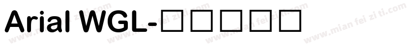 Arial WGL字体转换